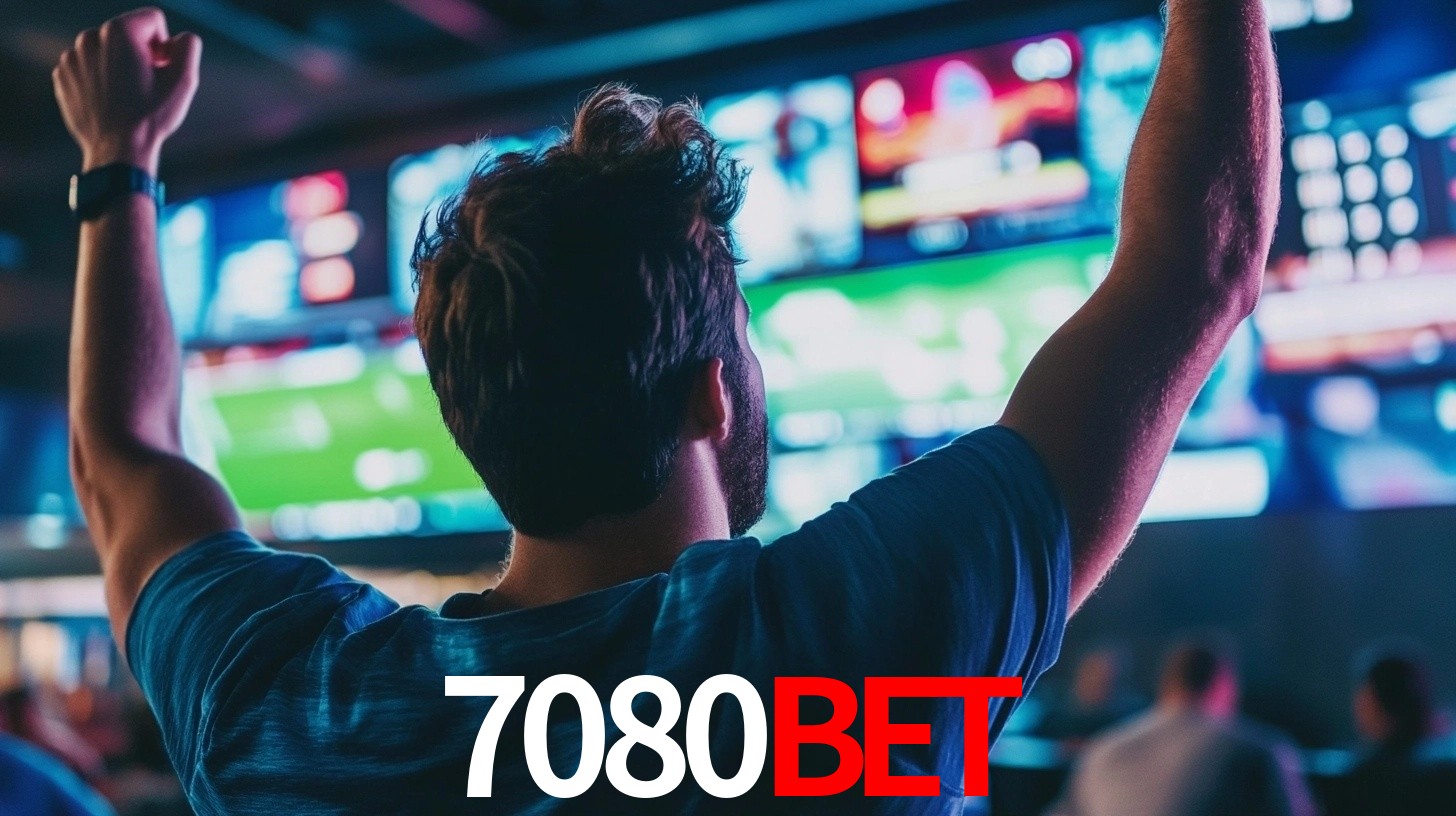 7080BET: Seu Especialista em Apostas Esportivas Brasileiras